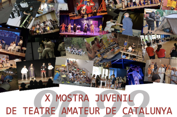 X Mostra Juvenil de Teatre Amateur de Catalunya.